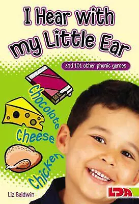 I Hear With My Little Ear: And 101 Other Phonics Games: And 101 Other Phonic Gam • $59.86