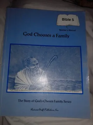 $8 • Buy Rod And Staff God Chooses A Family Teacher's Manuel Subject Bible 5th Grade 