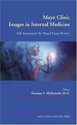 Mayo Clinic Images In Internal Medicine: Self-Assessment For Board Exam Review • $20.91