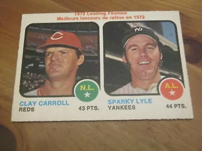 1973 OPC O PEE CHEE # 68 Leading Firemen Clay Carroll Sparky Lyle - Yankees  ZB3 • $2.18