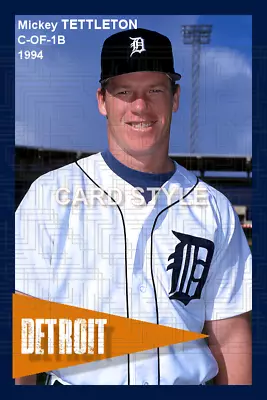 Mickey Tettleton - 1994 Detroit Tigers - Choose A Size - Full Color Print • $10