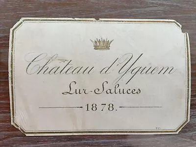 Château D'Yquem 1878 Label • £68.65