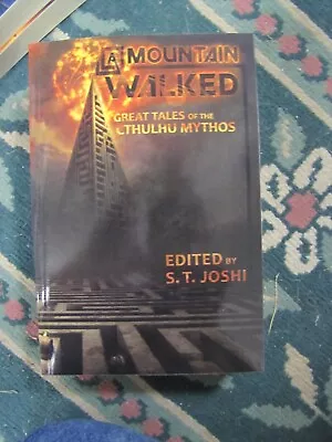 A Mountain Walked -Great Tales Of Cthulhu Mythos By S. T. Joshi Trade Paperback • $20