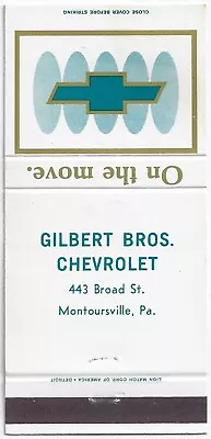 Gilbert Bros. Chevrolet Montoursville PA Date 1974-82 FS Empty Matchcover • $6.50