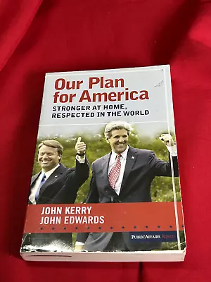 2004 POTUS Candidate John Kerry Policy Book Signed - Obama Secretary Of State • $20