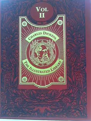 The Complete Works Of Charles Dickens Vol. II (2007) (ID:95330) • £32.30