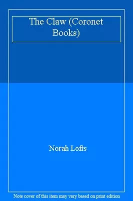 £2.02 • Buy The Claw (Coronet Books),Norah Lofts