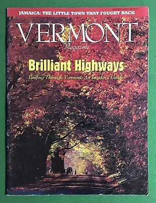 Vermont Magazine September/October 1989 First Issue • $16.95