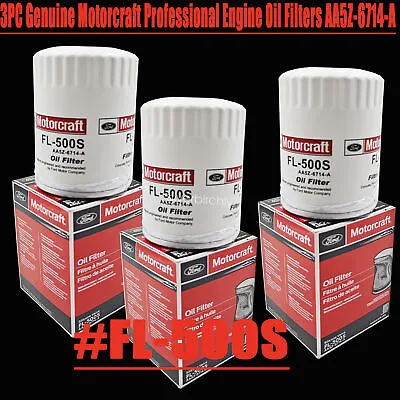 3PCS Genuine Motorcraft Professional Engine Oil FilterS FL-500S AA5Z-6714-A • $24.99