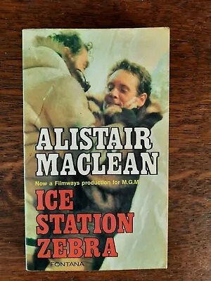 Ice Station Zebra By Alistair MacLean (Fontana Books 1972) • £5