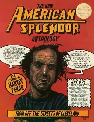 The New American Splendor Anthology: From Off The Streets Of Cleveland By Pekar • $19.91