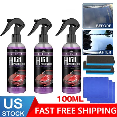 3 In 1 High Protection Quick Car Coat Ceramic Coating Spray Hydrophobic 100ML US • $9.99