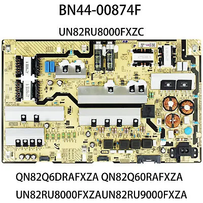 Power Board BN44-00874F Is For QN82Q6DRAFXZA UN82RU8000FXZA QN82Q60RAFXZA 82  TV • $150