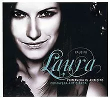 Primavera In Anticipo [Deluxe] By Laura Pausini [+Bonus... | CD | Condition Good • £8.45