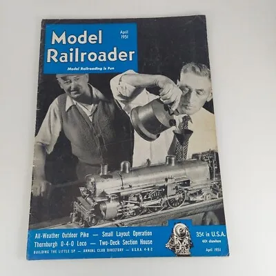 Model Railroader Magazine Apr 1951 Vol 18 No 4 Outdoor Pike Small Layout Ops • $4.99