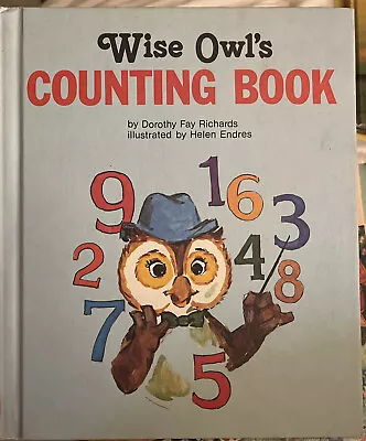 WISE OWL'S COUNTING BOOK Hb Dorothy Fay Richards Helen Endres Numbers Family • $3.99