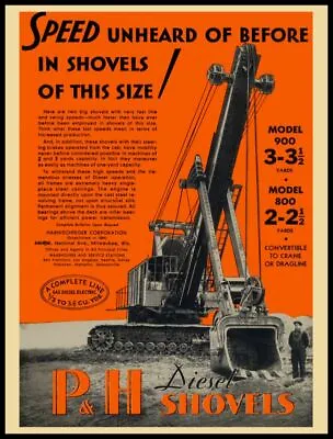1930 Harnischfeger P&H Shovel NEW Metal Sign 24 X30  USA STEEL XL Size 7 Lb • $129.88