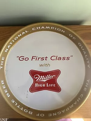 Vintage Miller High Life Go First Class Beer Tray • $20