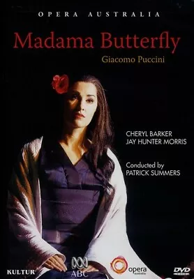 Madama Butterfly / Opera Australia Cheryl Barker Jay Hunter Morris • $9.37