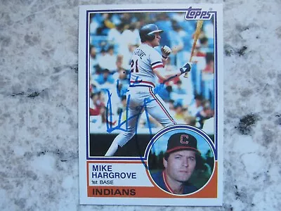 Indians Mike Hargrove Signed Autographed 1983 Topps Mint • $3