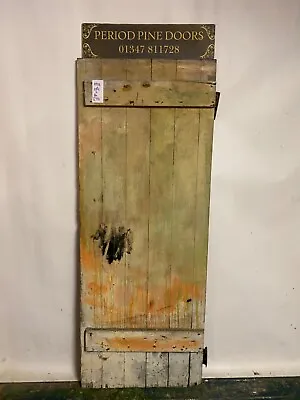 PP06 (25 1/2 X 66) Painted Plank Ledge & Braced Rustic Cottage Period Pine Door • £75