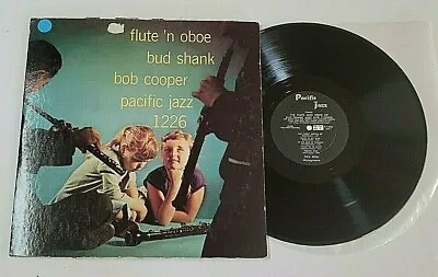 BUD SHANK & BOB COOPER LP Flute N' Oboe PACIFIC JAZZ  PJ-1226 VG+/G D2/D1 • $10.99