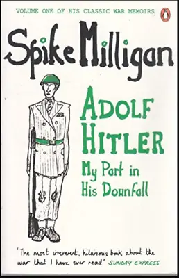 Adolf Hitler Vol 1 - My Part In His D By Spike Milligan New Book • £5.67