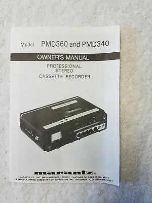 Original Brand New Marantz PMD340 & PMD360 Owners Manuals  • $15