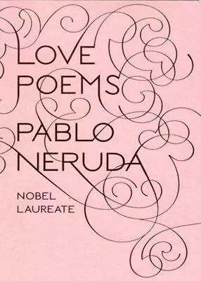 Love Poems Paperback Pablo Neruda • $6.50