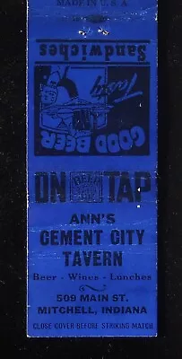 1940s? Ann's Cement City Tavern Beer Wines Lunches 509 Main St. Mitchell IN MB • $4.73