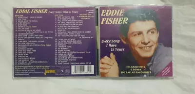 Eddie Fisher Every Song I Have Is Yours CD 2 Discs (2003) FastFREEUKpost VGC • £9