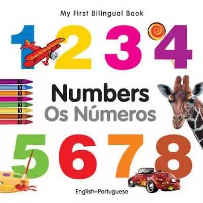 My First Bilingual Book-Numbers (English-Portuguese) - Board Book - GOOD • $9.37