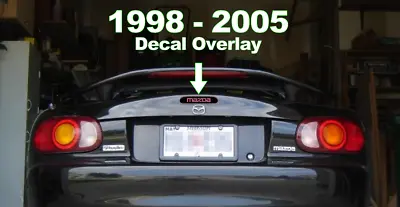 Mazda Miata 3rd Third Brake Light Vinyl Decal Sticker 1998 99 00 01 02 03 04 05 • $15