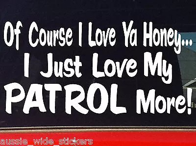 $6.90 • Buy PATROL Stickers Accessories 4x4 Ute Gu Gq LOVE 200mm 