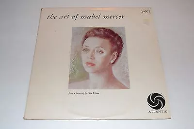 The Art Of Mabel Mercer~1965 Atlantic Records 2-602~FAST SHIPPING • $17.95