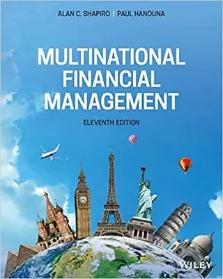 Multinational Financial Management By Paul Hanouna And Alan C. Shapiro (2019... • $110