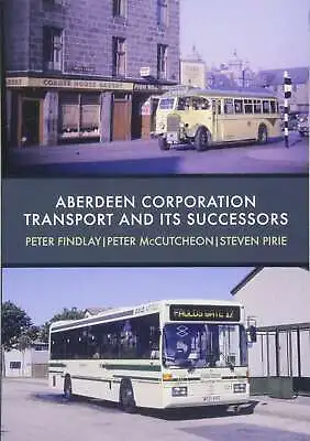 Aberdeen Corporation Transport And It... By Pirie StevenMcCutcheon PeterFind • £11.24