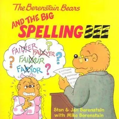 The Berenstain Bears And The Big Spelling Bee - Paperback - GOOD • $5.15
