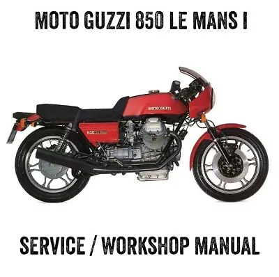 1976-1978 Moto Guzzi 850 Le Mans I LeMans Service Manual EBook PDF On CD • $12.42