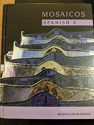 Mosaicos Spanish 2 - Second Custom Edition • $10