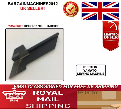  Y35286CT UPPER KNIFE CARBIDE YAMATO Industrial Sewing Machine PART • £29.99