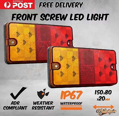 LED TRAILER TAIL LIGHTS TRUCK CARAVAN UTE BOAT LIGHT SCREW Waterproof IP67 ADR • $33.95