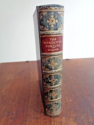1908 WONDERFUL CENTURY NEW IDEAS SCIENCE & INVENTION By ALFRED RUSSEL WALLACE • $252.58