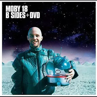 18: The B-Sides By Moby (CD Feb-2006 V2 (USA)) • $6.64
