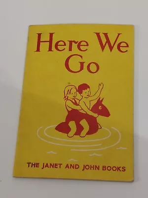 Janet And John Here We Go Vintage Book 1961 • £3.25