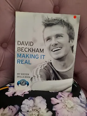 David Beckham - Making It Real Hand Signed Paperback Book  Autographed • £149.99