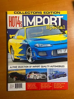 Hot 4s & Performance Cars - Import Special - Collectors Edition • $19.90