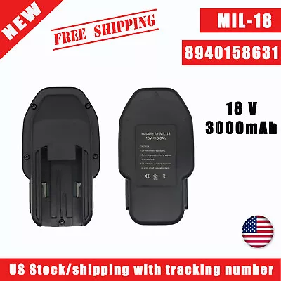 NEW Battery MIL-18 8940158631 For MILWAUKEE 48-11-2200 48-11-2230 48-11-2232 USA • $37.89