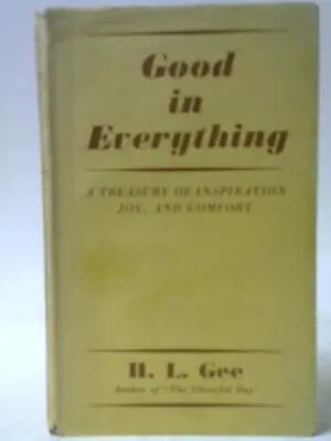 £20.35 • Buy Good In Everything (H. L. Gee - 1945) (ID:01825)