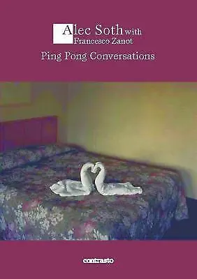 $12.65 • Buy Ping Pong Conversations: Alec Soth With Francesco Zanot By Zanot, Francesco